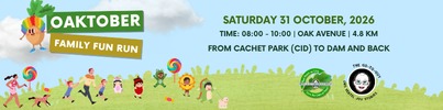 Oaktober Family Fun Run — Saturday 31 October 2026, 08:00–10:00, Oak Avenue, 4.8 km from Cachet Park to the dam and back